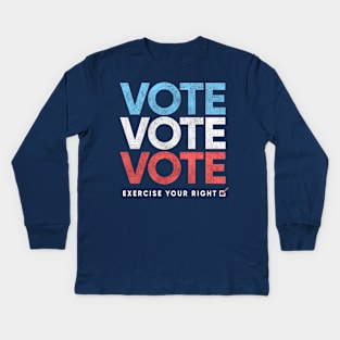 Retro Distressed Vote T-Shirt, Exercise Your Right Kids Long Sleeve T-Shirt